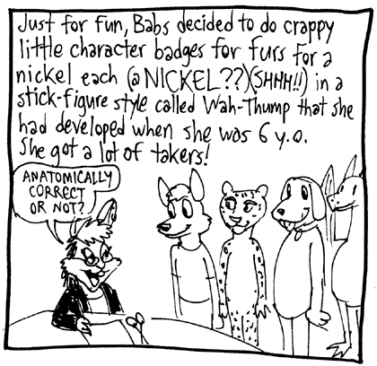 Babs does crappy badges for a NICKEL!
