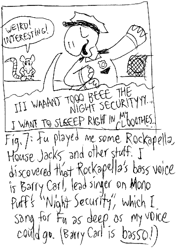 Fig. 7: KT sings 'Night Security.'