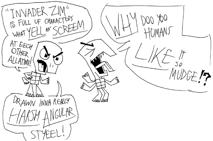 My capsule review of Invader Zim.